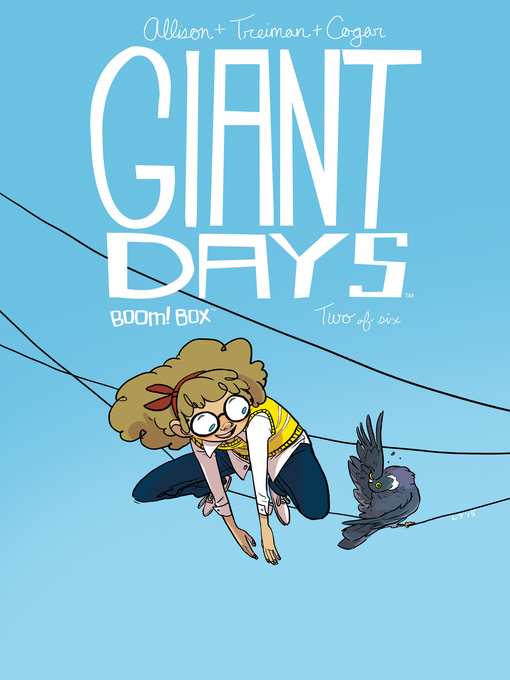 Title details for Giant Days (2015), Issue 2 by John Allison - Available